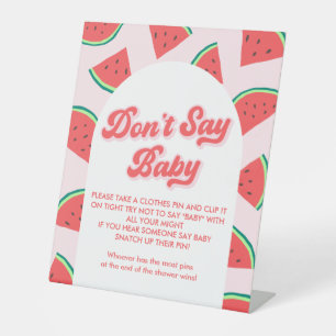 Watermelon Baby Shower Don't Say Baby Game Pedestal Sign