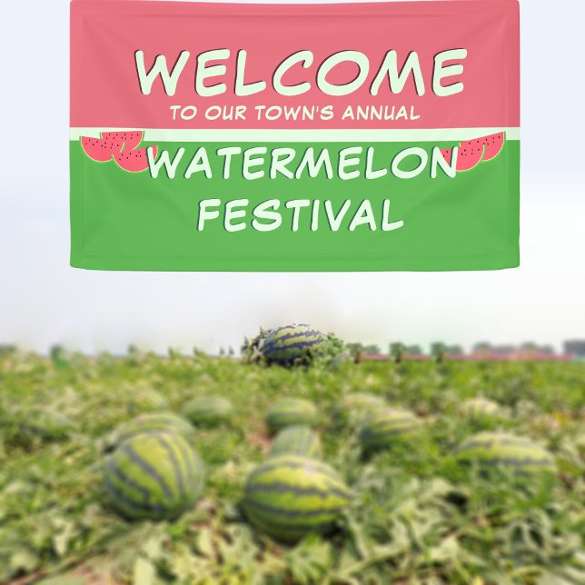 Watermelon Festival Welcome Banner (Welcome to our Watermelon Festival banner! Just add your town's name)