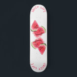 Watermelon Skateboard Juicy Life - Custom Text<br><div class="desc">Red Sweet Juicy Watermelon Pieces Tasty - Drawing Fresh Summer Fruit - Choose / Add Your Unique Text / Font / Colour - Make Your Special Gift - Resize and move or remove and add elements / image with customization tool ! - Drawing and Design by MIGNED. You can also...</div>