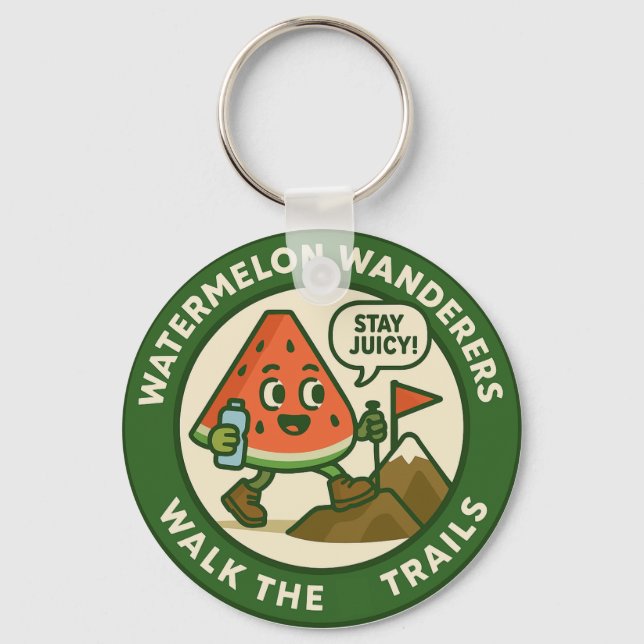 Watermelon Wanderers Walk The Trails Keychain (Front)
