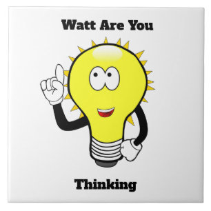 Watt Are You Thinking Light Bulb Tile