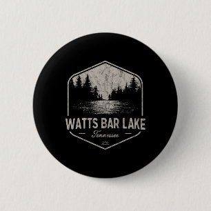 Watts R Lake Tennessee Outdoors Vintage  2 Inch Round Button
