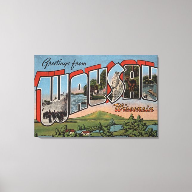 Wausau, Wisconsin - Large Letter Scenes Canvas Print (Front)