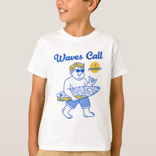 Waves Call, I Answer T-Shirt