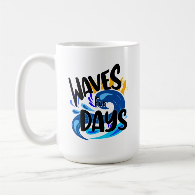 Waves For Days, Beach Life, Ocean Illustration Coffee Mug (Left)