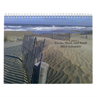 Waves, Wind, & Sand 2012 Calander Calendar