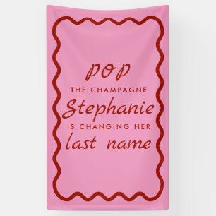 Wavy Edge Pink and Red Pop the Champagne Banner