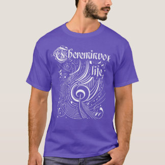 Wavy Music Thereminvox Life T-Shirt