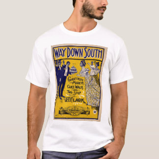 Way down South T-Shirt