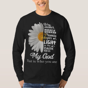 Way Maker Miracle Worker Promise Keeper Light Jesu T-Shirt