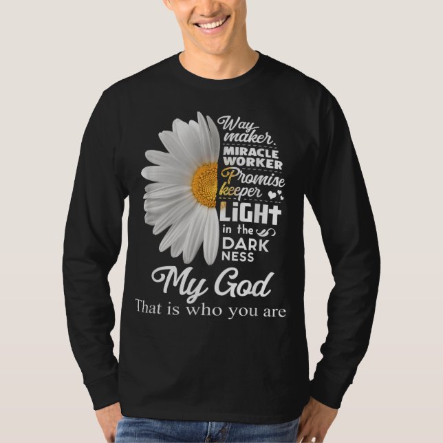 Way Maker Miracle Worker Promise Keeper Light Jesu T-Shirt (Front)