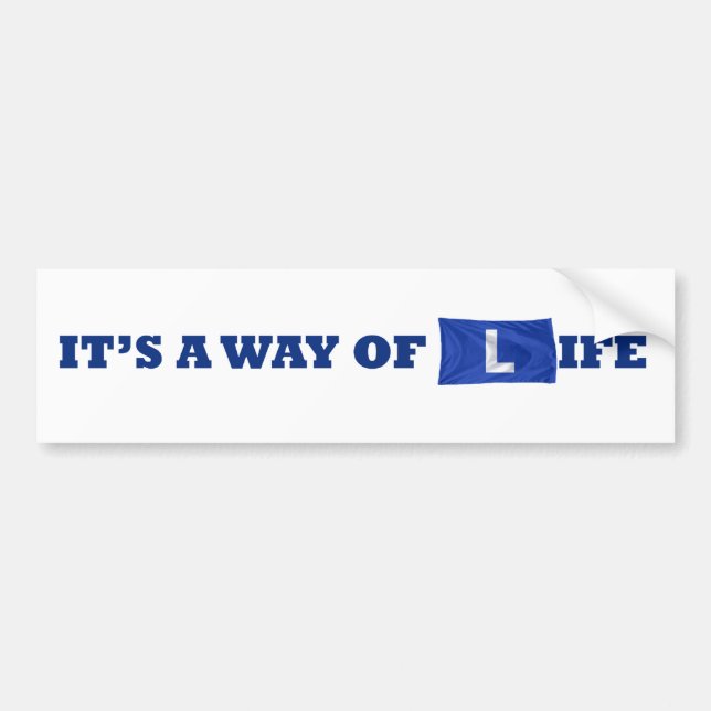 way of life bumper sticker (Front)