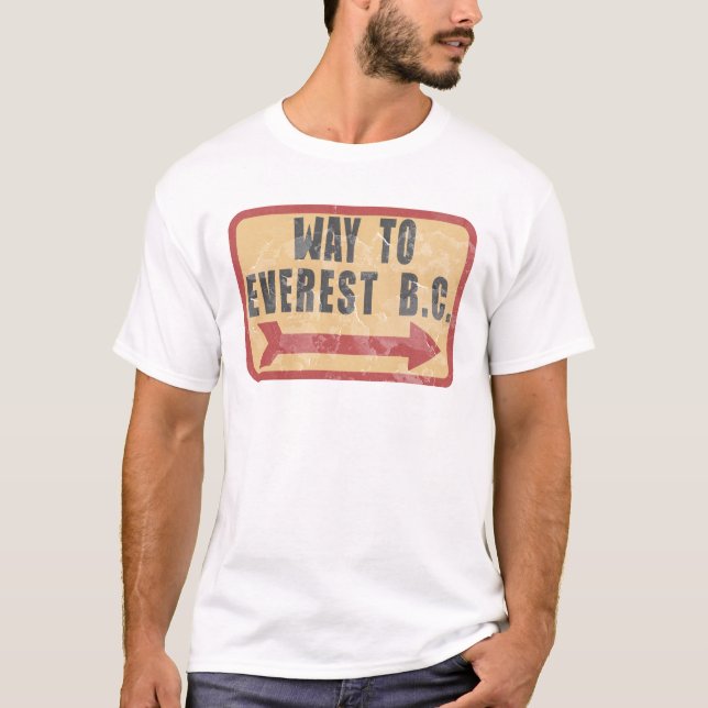 way to Everest basecamp T-Shirt (Front)