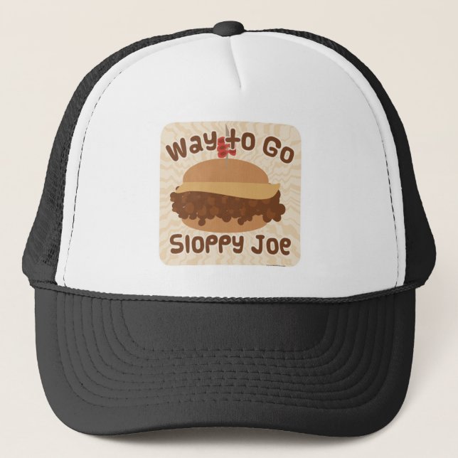 Way To Go Sloppy Joe Trucker Hat (Front)