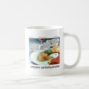 Way Too Complex Carbohydrates Funny Gifts & Tees Coffee Mug