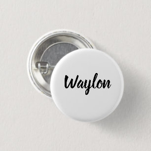 Waylon Name In Curvy Lettering, 1 Inch Round Button