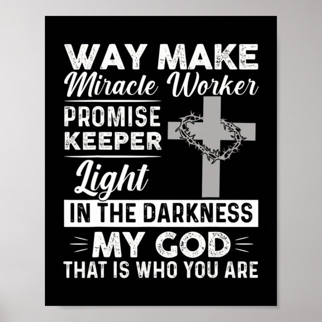 Waymaker Miracle Worker Promise Keeper Light Jesus Poster (Front)
