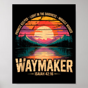 Waymaker Promise Keeper Miracle Worker God Christi Poster