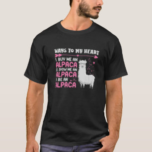 Ways To My Heart Valentin's Day Couples In Love Ll T-Shirt