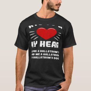 Ways To Win My Heart Hallstrom's Dog Animal Meme H T-Shirt