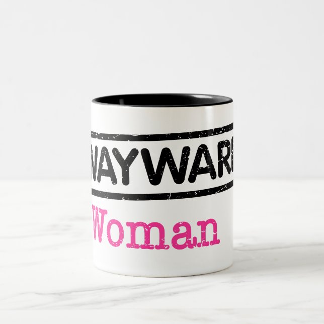 Wayward Woman Coffee Mug (Centre)