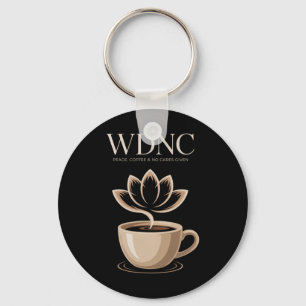 Wdnc Peace Coffee And No Cares Given Lotus Cup Keychain