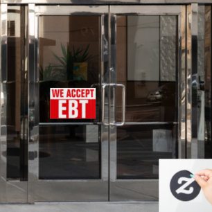 WE ACCEPT EBT Red Business Sign