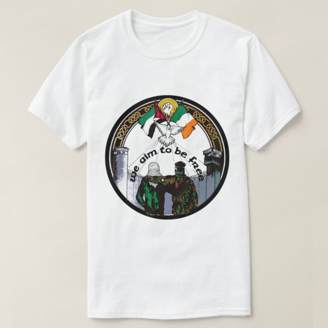 We Aim To Be Free - Irish Palestinian Solidarity.  T-Shirt (Design Front)