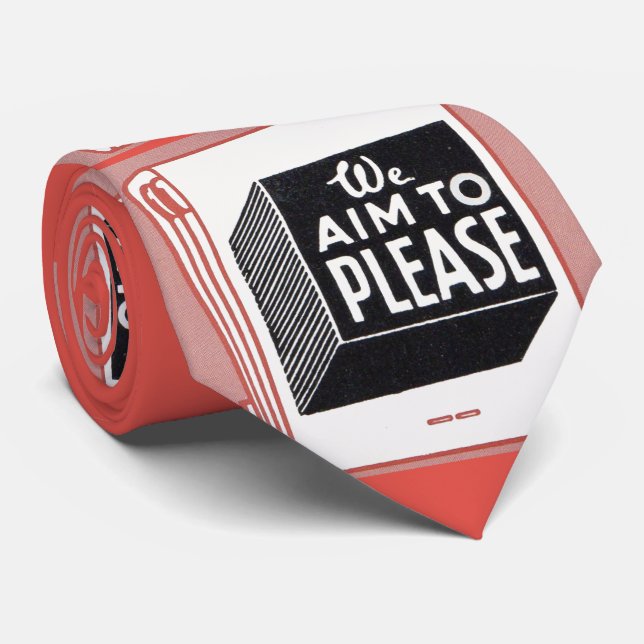 We Aim to Please print  Tie (Rolled)