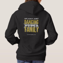 "We Ain't Just Dancing, We're a Family"