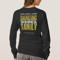 We Ain't Just Dancing, We're a Family - longsleeve