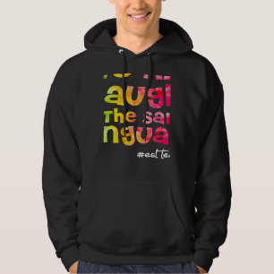We all laugh in the same language ESL TEACHER tie Hoodie