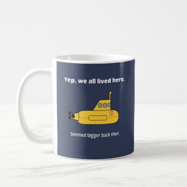 We All Lived In A Yellow Submarine Coffee Mug (Left)