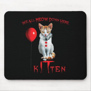 We All Meow Clown Cat Kitten Halloween Funny Cute  Mouse Pad