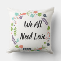We all Need Love