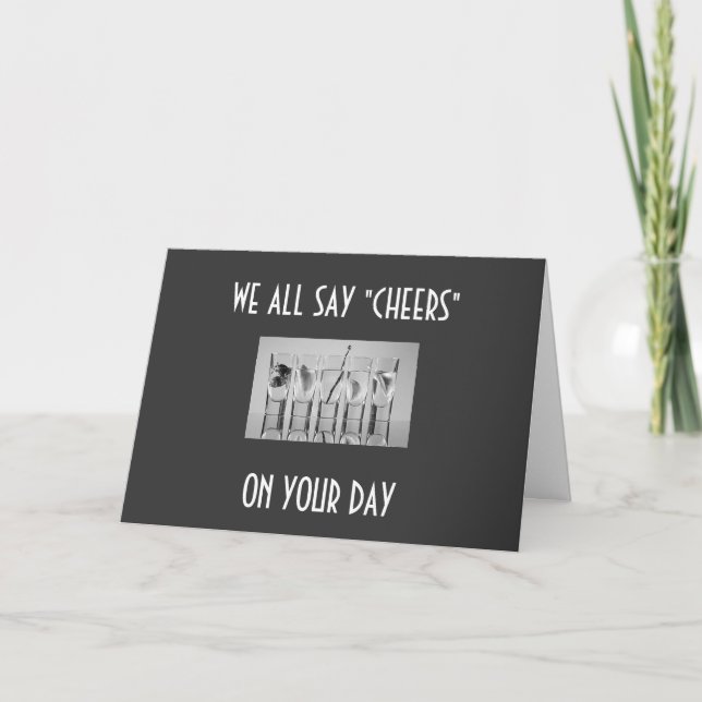 WE ALL SAY CHEERS ON YOUR BIRTHDAY CARD (Front)