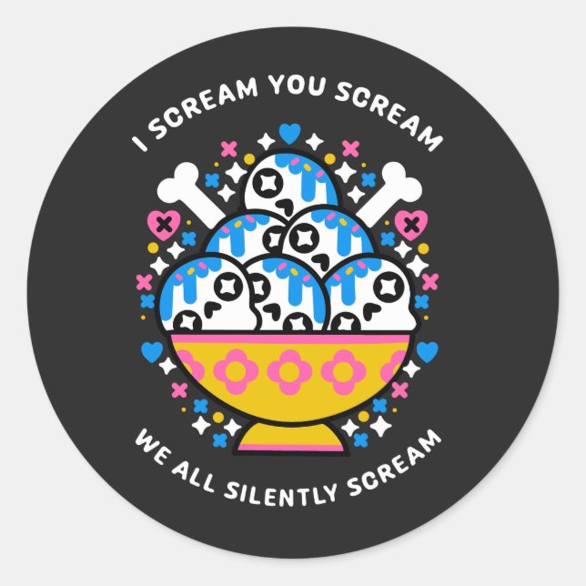 we all silently scream classic round sticker (Front)