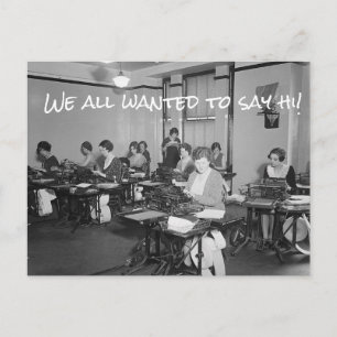 We All Wanted to Say Hi! Postcard
