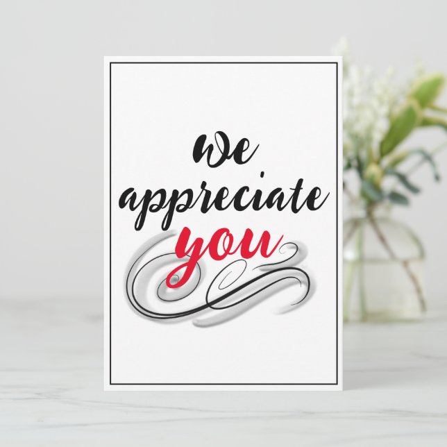 We Appreciate You Script Scroll Appreciation Thank You Card (Standing Front)