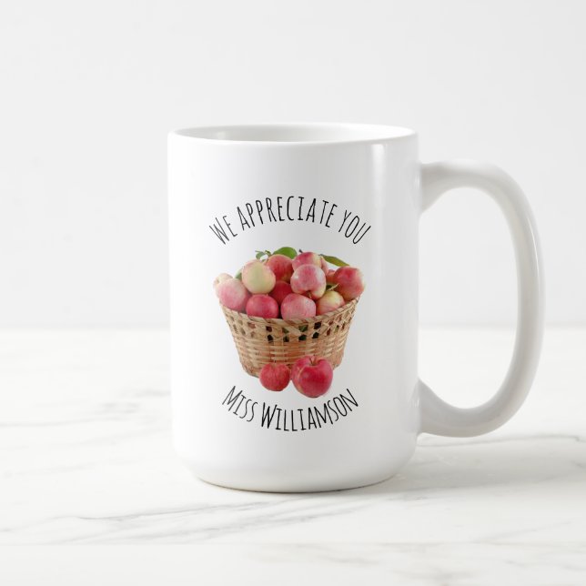 WE APPRECIATE YOU | Teacher Appreciation Coffee Mug (Right)