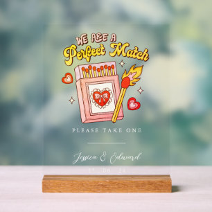 We Are A Perfect Match Please Take One Vintage Acrylic Sign