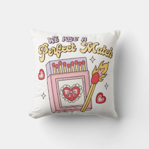 We Are A Perfect Match Throw Pillow