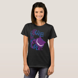 We Are All airborne magnetic detection Here T-Shirt
