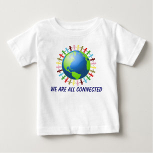 We Are All Connected shirt