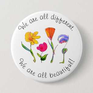 We Are All Different & Beautiful Diversity Floral 3 Inch Round Button