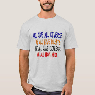 We Are All Diverse T-Shirt