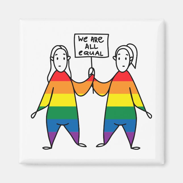 We Are All Equal Magnet (Front)