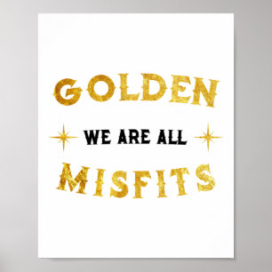We Are All Golden Misfits Vegas Hockey Poster
