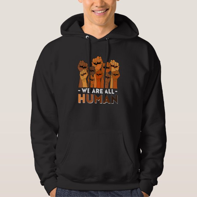 We Are All Human African Pride Black History Month Hoodie (Front)
