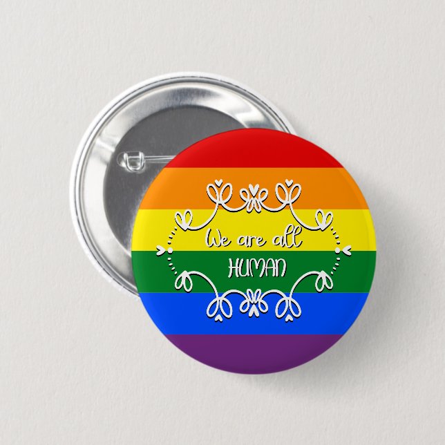 We Are All Human LGBTQ Pride Month Button (Front & Back)